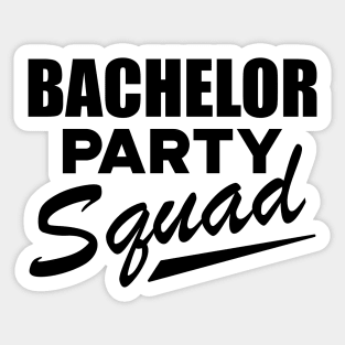 Bachelor Party Squad Sticker